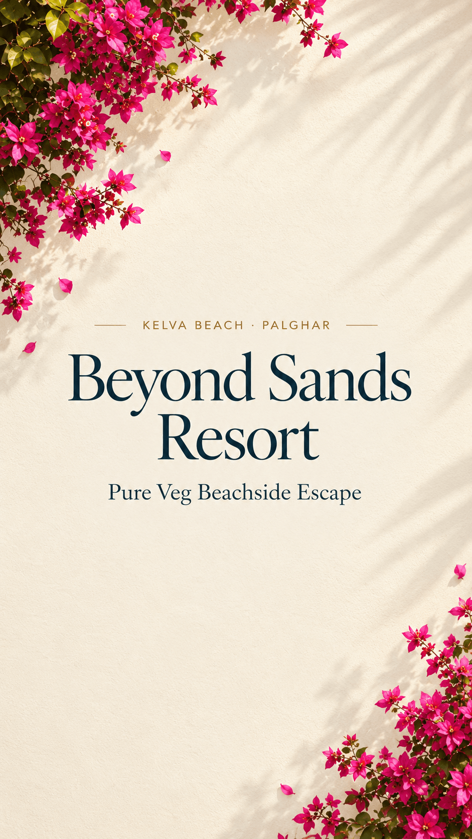 Beyond Sands Resort — Pure Veg Beachside Escape, Kelva Beach, Palghar